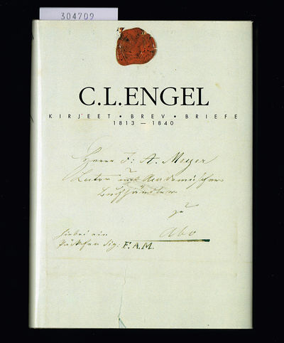 C. L. Engel. Kirjeet. Brev. Briefe. 1813-1840.