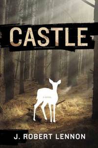 Castle : A Novel
