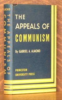 THE APPEALS OF COMMUNISM by Gabriel Almond - 1954