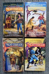 image of NIGHT-THREADS SERIES - FIRST FOUR VOLUMES. 1. THE CALLING OF THE THREE. 2. THE TWO IN HIDING. 3. ONE LAND, ONE DUKE. 4. THE CRAFT OF LIGHT.