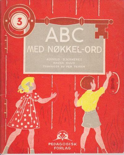 ABC med nøkkel-ord. Bok 3. Av Alvhild Bjerkenes…