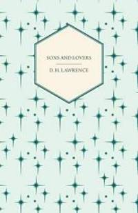 Sons and Lovers by D. H. Lawrence - 2008-05-19