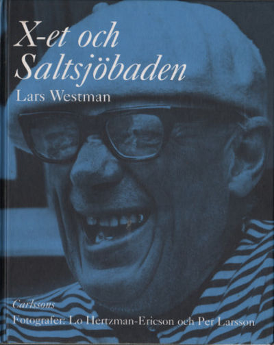 OM X-ET OCH SALTSJÖBADEN.