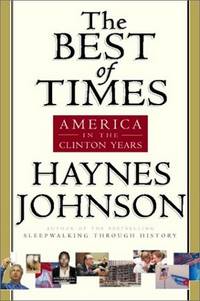 image of The Best of Times: America in the Clinton Years