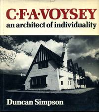 C. F. A. Voysey : An Architect of Individuality