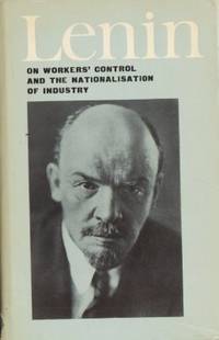 On Worker's Control and the Nationalisation of…