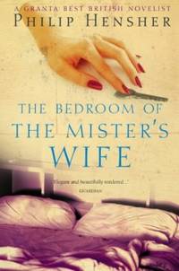 The Bedroom of the Mister&acirc;s Wife