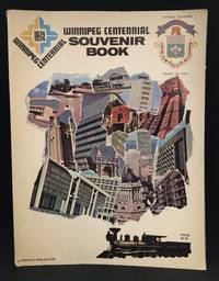 Winnipeg Centennial Souvenir Book