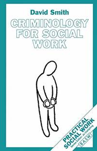 Criminology for Social Work