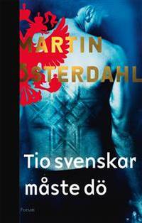 Tio svenskar måste dö.
