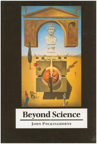 Beyond Science: The Wider Human Context