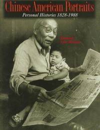 cover of Chinese American Portraits : Personal Histories 1828-1988