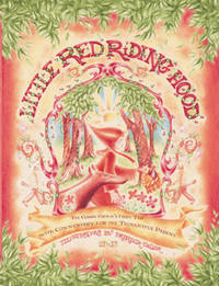 Little Red Riding Hood : The Classic Grimm's Fairy Tale
