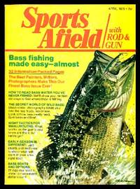 SPORTS AFIELD - with Rod and Gun - Volume 173, number 4 - April 1975: To a Bassin' Man; How to Read Bass Water You've Never Fished; Problem-solving Tactics for Bass in Early-season Lakes; Release Your Catch Alive; How to Catch Mullet; Dracula Great Lakes