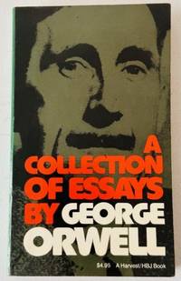 A Collection of Essays by George Orwell