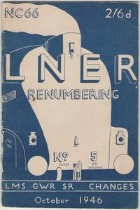 LNER Renumbering. LMS, GWR, SR Changes. October 1946