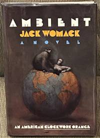 Ambient by Jack Womack - 1987