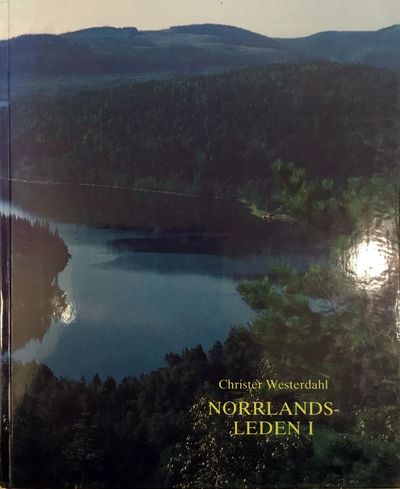 Norrlandsleden I. The Norrland sailing route I