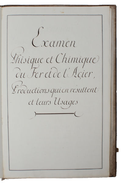 Examen Phisique et Chimique du Fer et de l'Acier…