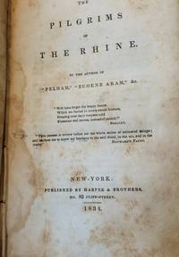 The Pilgrims of the Rhine by Lord Edward Bulwer Lytton - 1834