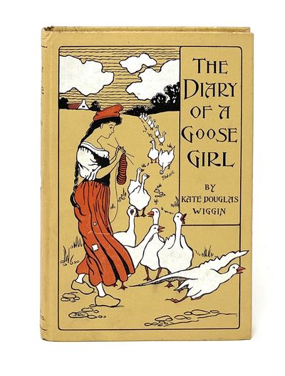 The Diary of a Goose Girl FIRST EDITION