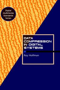 Data Compression in Digital Systems