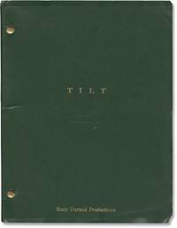 Tilt (Original screenplay for the 1979 film)