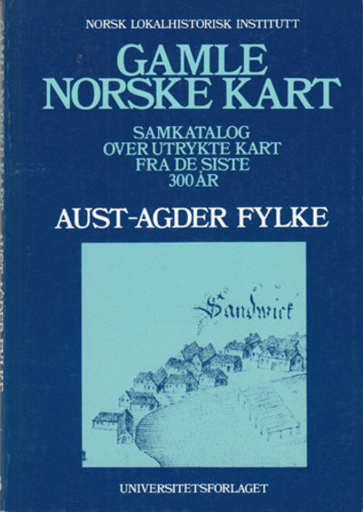 Gamle norske kart. Samkatalog over utrykte kart…
