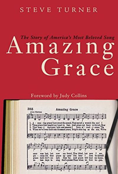 Amazing Grace by Steve Turner | Hardcover | November 5, 2002