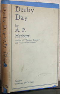 Derby Day: A Comic Opera in Three Acts by A. P Herbert - 1st - 1931 - from The Wild Muse (SKU: 008026)
