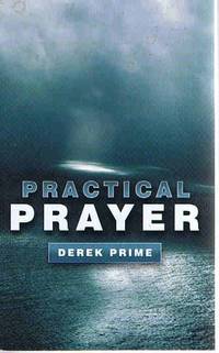 Practical Prayer