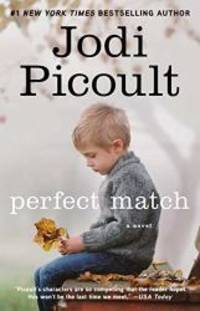 Perfect Match by Jodi Picoult - 2003-05-03