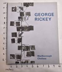 George Rickey: Selected Works from the George Rickey Estate