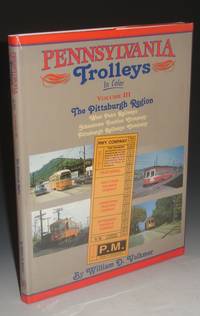 Pennsylvania Trolleys in Color, Vol. III: The Pittsburgh Region