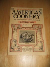 American Cookery for October 1938 by Edited by The Boston Cooking School Magazine Co - 1938