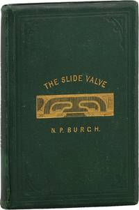 The Slide Valve: Practically Considered