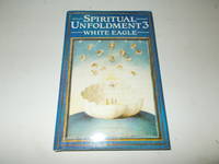 Spiritual Unfoldment 3 : The Way to the Inner Mysteries