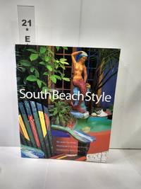 South Beach Style by Laura Cerwinske - 2002