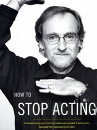 How To Stop Acting (Performance Books)