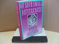 Of Such Small Differences by Greenberg, Joanne - 1988