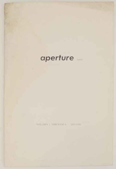 New York: Aperture, 1958. First edition. Softcover. 18 pages. An index for the first 6 years of Aper...