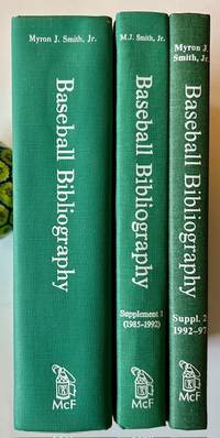 Baseball: A Comprehensive Bibliography + Supplement 1 & Supplement 2