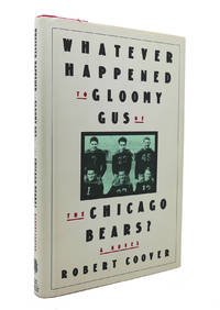 image of WHATEVER HAPPENED TO GLOOMY GUS OF THE CHICAGO BEARS?
