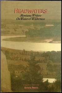 image of Headwaters, Montana Writers on Water & Wilderness