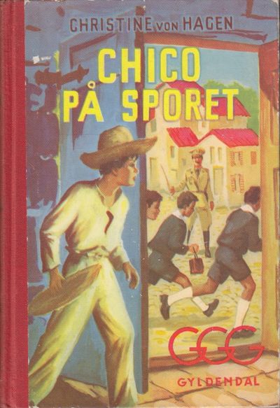 Chico på sporet. Oversatt av Jacob R. Sverdrup.