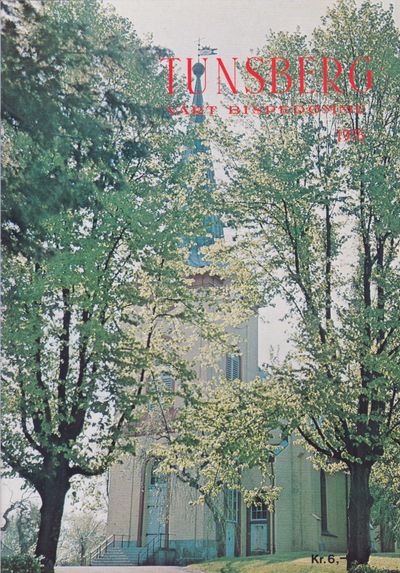 Tunsberg. Vårt bispedømme. Årbok 1976. 27. årgang.