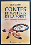 Contes et mystères de la forêt, Échos des Premières Nations