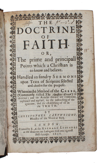 The Doctrine of Faith. Or, the Prime and principall points which a Christian is to know and believe. (photo 2)