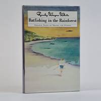 BATFISHING IN THE RAINFOREST [Signed]