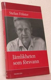 Jämlikheten som försvann.
